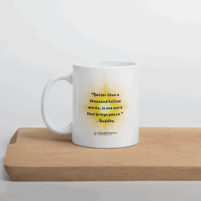 Buddha Quote Coffee Mug Gift Idea Inspirational Buddhism Quotes Better Than Words Peace Peaceful Horizon